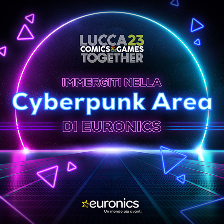 Euronics: immergiti nella Cyberpunk Area