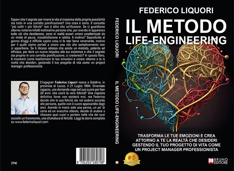 Federico Liquori, Il Metodo Life-Engineering: il Bestseller su come pianificare la propria vita con successo