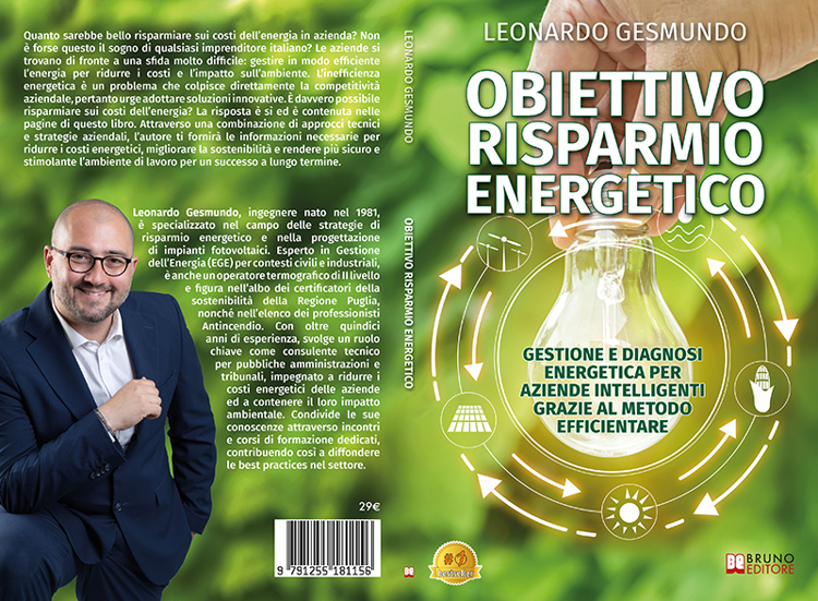 Leonardo Gesmundo, Obiettivo Risparmio Energetico: il Bestseller su come ridurre i costi dell’energia in azienda