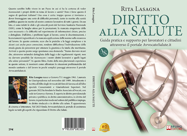 Rita Lasagna, Diritto Alla Salute: il Bestseller su come far valere i propri diritti in tema di lavoro e salute