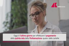 Rottamazione quater cartelle, oggi ultimo giorno per la quinta rata