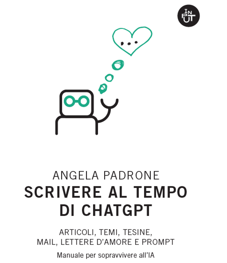 'Scrivere al tempo di chatgpt', il manuale di sopravvivenza all'Ia di Angela Padrone