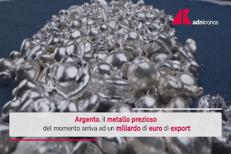 L'argento è il metallo prezioso del momento: arriva a un miliardo di euro di export