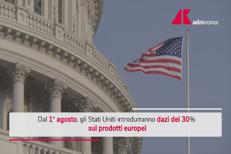 Dazi Usa, dal 1 agosto al 30% per l'Ue: l'annuncio di Trump