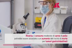 Tumori gastrointestinali, anche consumo moderato di pollo aumenta rischio morte: lo studio