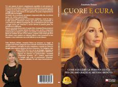 Anastasia Brinza, Cuore E Cura: il Bestseller su come scegliere la giusta badante o collaboratrice domestica con il Metodo BRINOVA